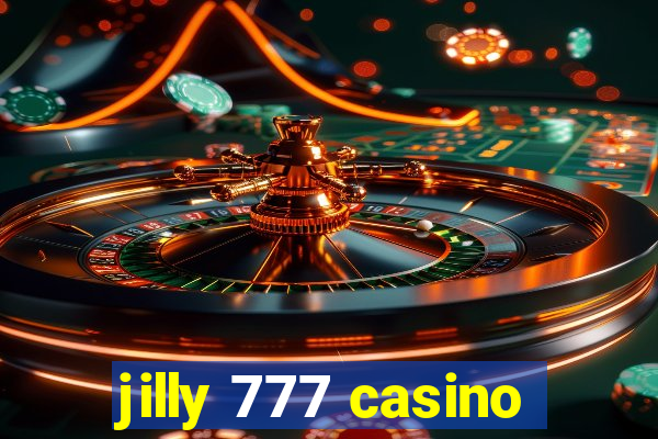 jilly 777 casino